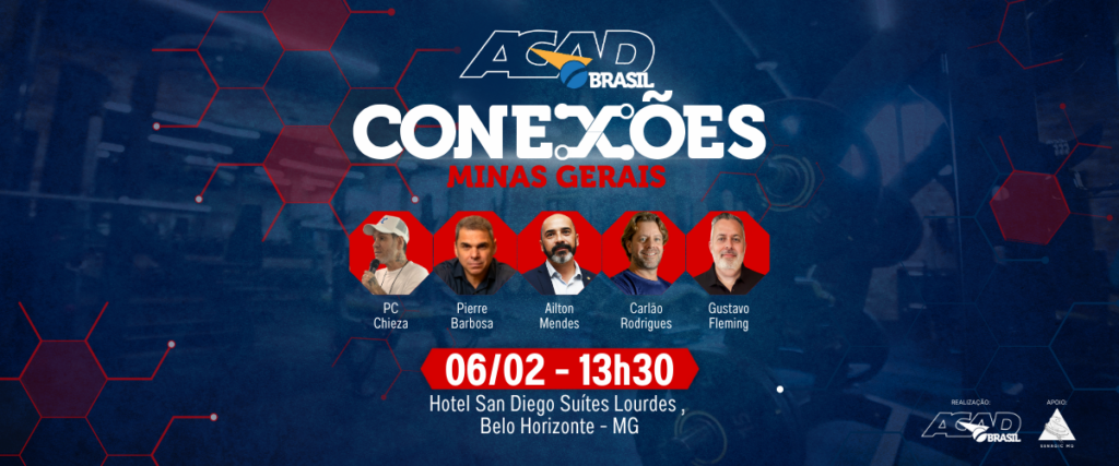 ACAD Brasil Conexões MG: evento inaugura agenda de eventos do ano